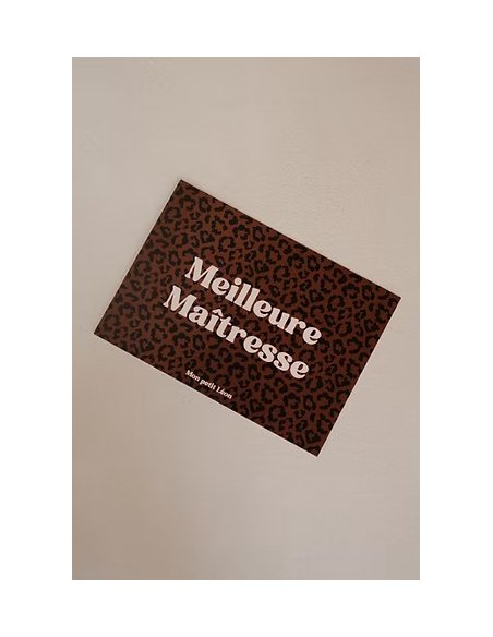 Carte A6 MEILLEURE MAITRESSE Léopard Marron