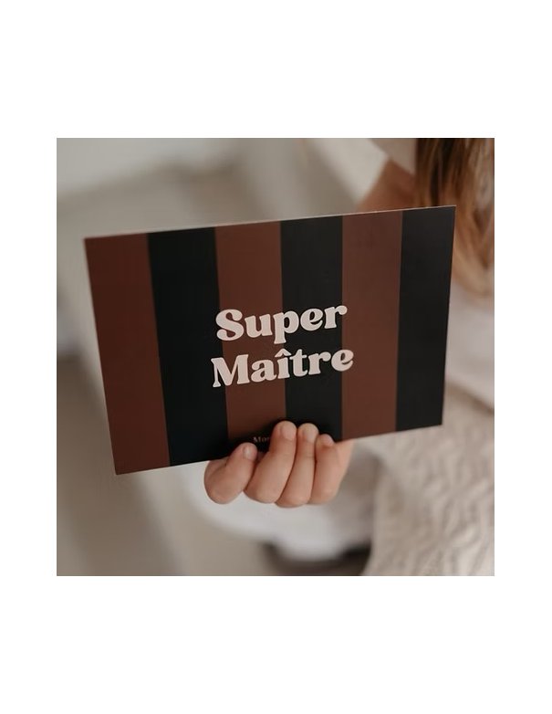 Carte A6 SUPER MAITRE rayures Marron