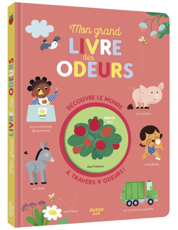 Mon grand livre des odeurs - Auzou