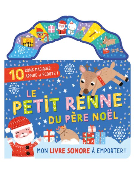 Mon livre sonore a emporter – Le petit renne du père Noël - 1,2,3 Soleil