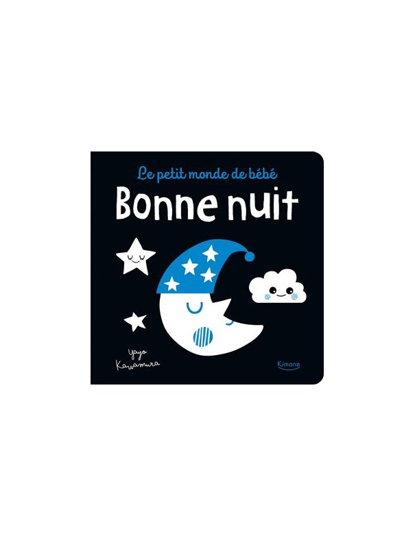 Le petit monde de bébé - Bonne nuit - Kimane