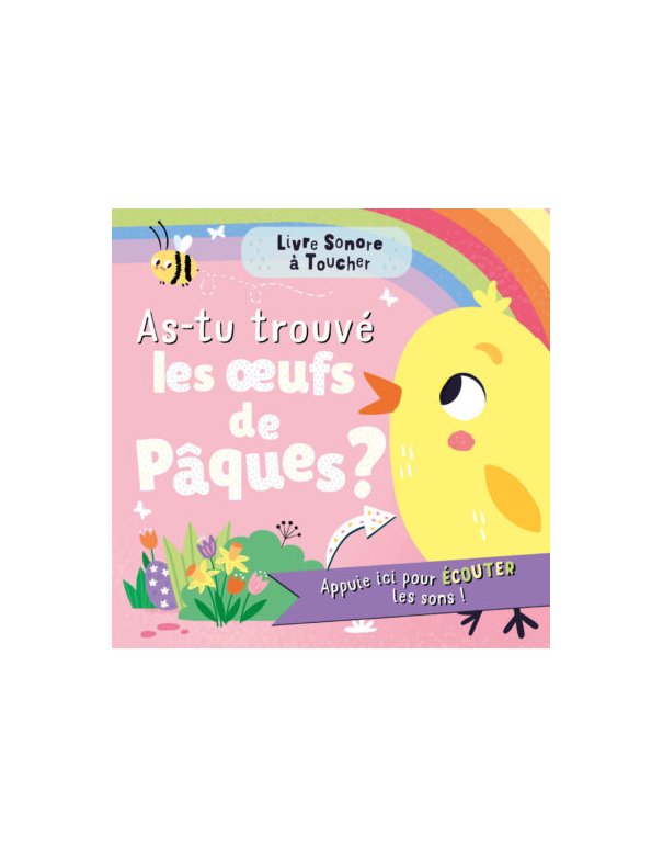Livre sonore à toucher - As tu trouvé...