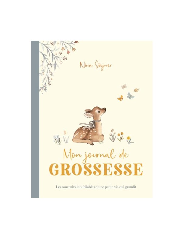 Je t'aime bébé - Mon journal de...