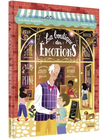 La boutique des émotions -...