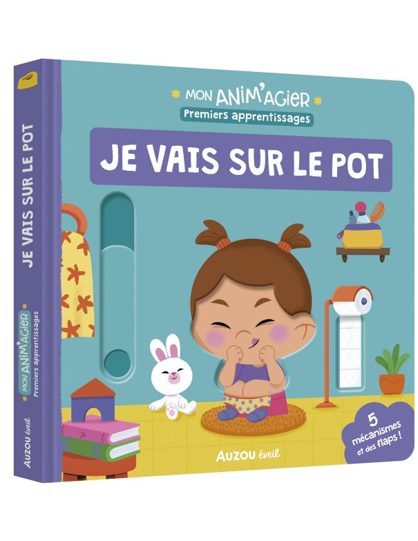 Mon anim 'agier - Premiers apprentissages - Je vais sur le pot - Auzou