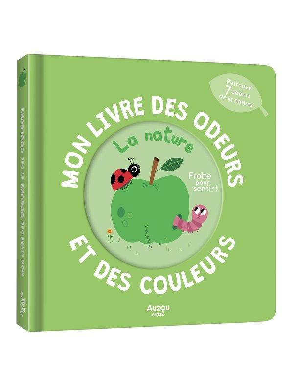 Mon livre des odeurs et des couleurs...