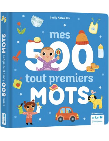 Mes 500 tout premiers mots...