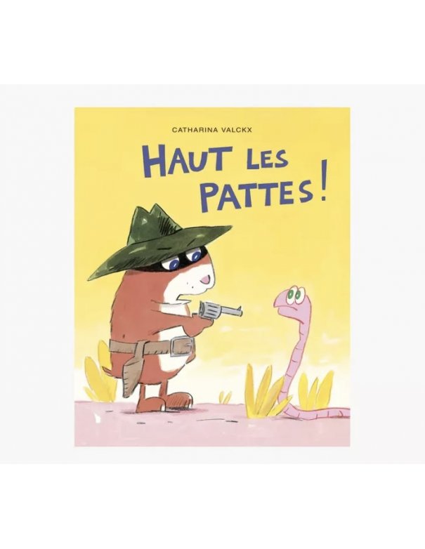 Livre Haut les pattes! de Valckx