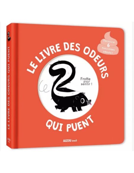 Mon livre des odeurs et des couleurs - Le livre des odeurs qui Mon livre des odeurs et des couleurs - Le livre des odeurs qui