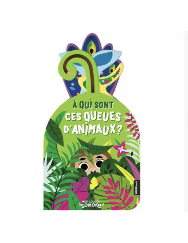 Mon coucou sonore - À qui sont ces queues d'animaux?