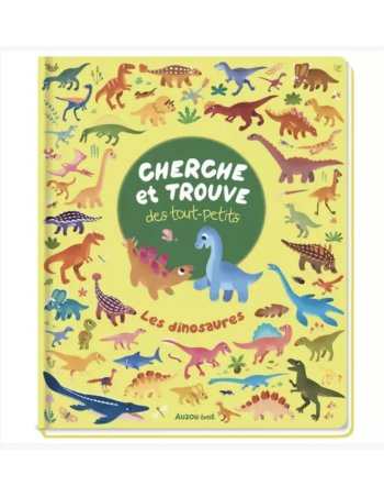 Cherche et trouve des tout-petits - Les dinosaures